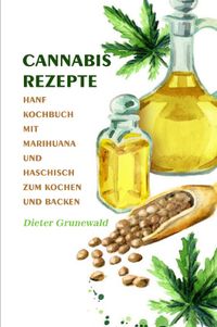 Cannabis Rezepte