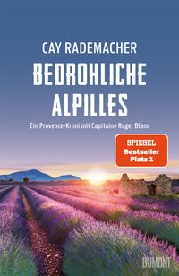 Bedrohliche Alpilles