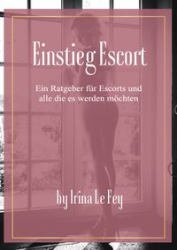 Einstieg Escort