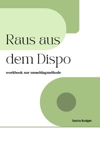Raus aus dem Dispo - mit der Umschlagmethode | Workbook