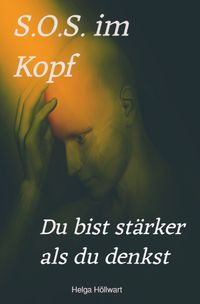 S.O.S. im Kopf