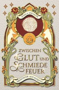 Zwischen Glut und Schmiedefeuer