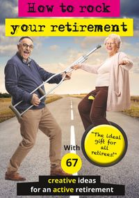 How to rock your retirement