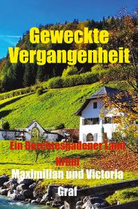Geweckte Vergangenheit