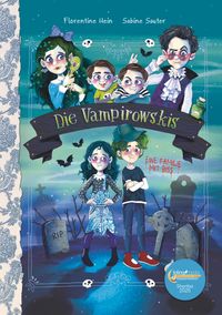Die Vampirowskis: Eine Familie mit Biss