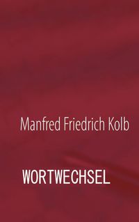 Wortwechsel
