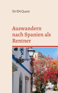 Auswandern nach Spanien als Rentner