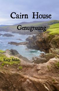 Cairn House / Genugtuung