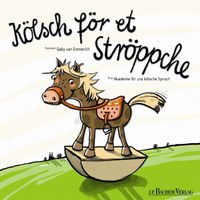 Kölsch för et Ströppche Mein erstes Buch Pappbilderbuch für Kinder