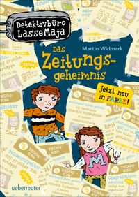 Detektivbüro LasseMaja - Das Zeitungsgeheimnis (Detektivbüro LasseMaja, Bd. 7)