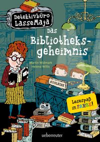 Detektivbüro LasseMaja – Das Bibliotheksgeheimnis (Detektivbüro LasseMaja, Bd. 12)