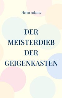 Der Meisterdieb Der Geigenkasten