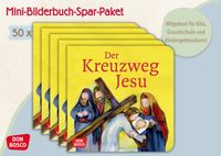 Der Kreuzweg Jesu. Mini-Bilderbuch. Paket mit 50 Exemplaren zum Vorteilspreis