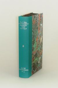 Karl Mays Werke: Historisch-Kritische Ausgabe für die Karl-May-Stiftung / Abteilung IV: Reiseerzählungen / Orangen und Datteln