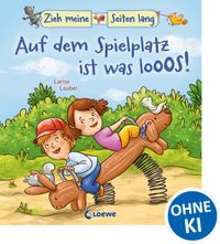 Zieh meine Seiten lang - Auf dem Spielplatz ist was los!
