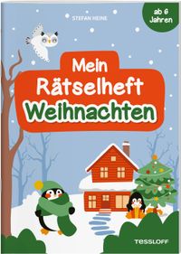 Mein Rätselheft Weihnachten. Ab 6 Jahren