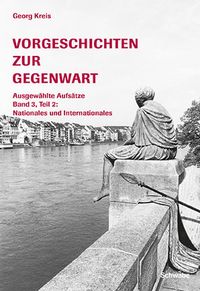 Vorgeschichten zur Gegenwart
