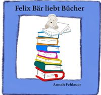 Felix Bär / Felix Bär liebt Bücher