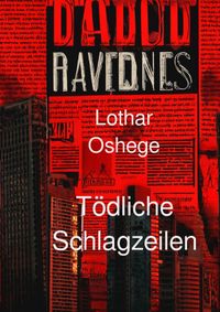 Kommissar Feldmann aus Lünen / Tödliche Schlagzeilen