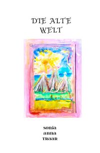 Die Alte Welt