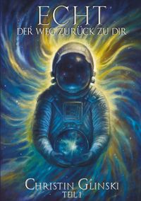 Der Weg zurück zu Dir