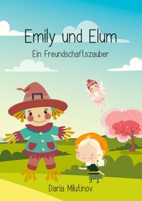 Emily und Elum