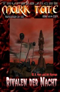 TEUFELSJÄGER MARK TATE / TEUFELSJÄGER Mark Tate 201-202: „Rivalen der Nacht“