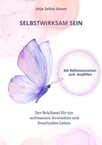 Selbstwirksam Sein