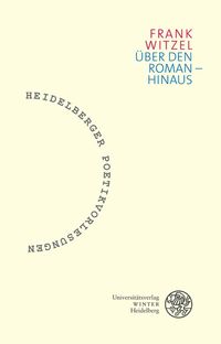 Über den Roman – hinaus