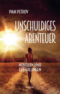 Unschuldiges Abenteuer