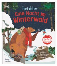 Toni & Lou. Eine Nacht im Winterwald