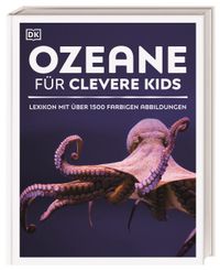 Wissen für clevere Kids. Ozeane für clevere Kids