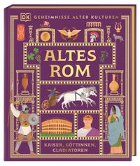 Geheimnisse alter Kulturen. Altes Rom