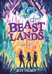 Beastlands. Dunkelherz (Band 2)