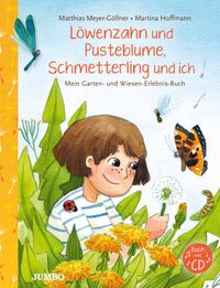 Löwenzahn und Pusteblume, Schmetterling und ich