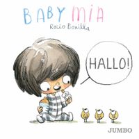 Babymia. Hallo!