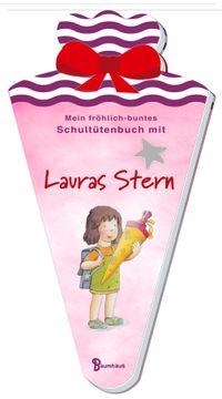 Mein fröhlich-buntes Schultütenbuch mit Lauras Stern
