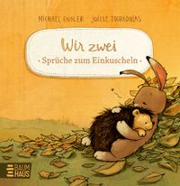Wir zwei - Sprüche zum Einkuscheln