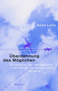 Überdehnung des Möglichen