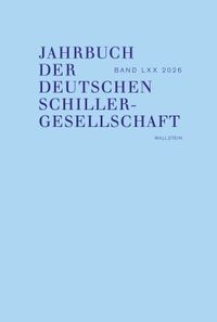 Jahrbuch der Deutschen Schillergesellschaft 2026