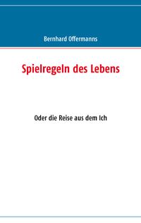 Spielregeln des Lebens