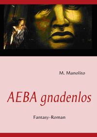 AEBA gnadenlos