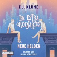 The Extraordinaries – Neue Helden