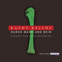 Durch Mark und Bein