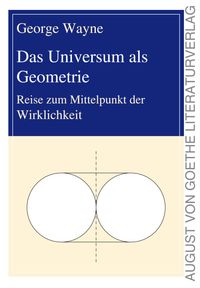 Das Universum als Geometrie