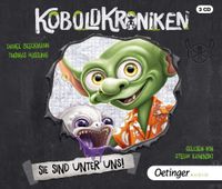 KoboldKroniken 1. Sie sind unter uns!