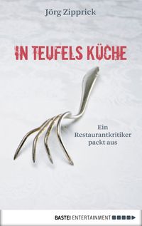 In Teufels Küche