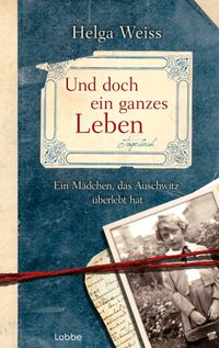 Und doch ein ganzes Leben