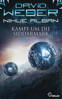 Nimue Alban: Kampf um die Siddarmark