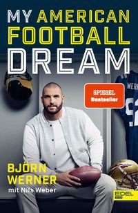 My American Football Dream